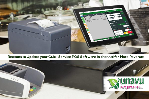 Reasons To Update Your Quick Service POS Software In Chennai For More Revenue3