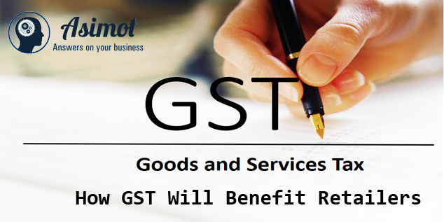 Gst Will Benefit Retailers