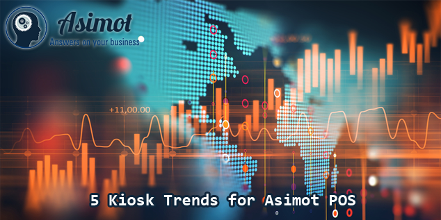 5 Kiosk Trends Asimot Pos