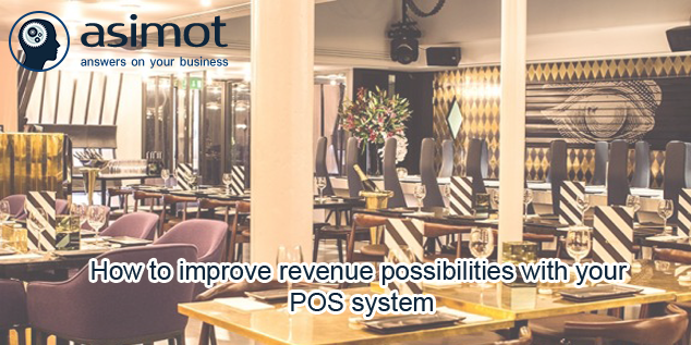 How To Improve Revenue Possibilities With Your Pos System