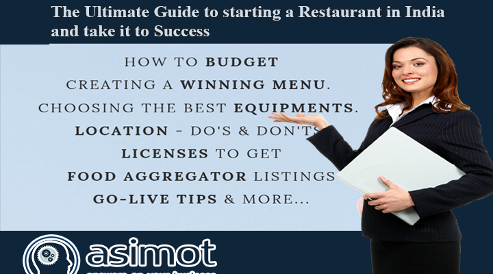 The Ultimate Guide To Starting A Restaurant In India And Take It To Success 