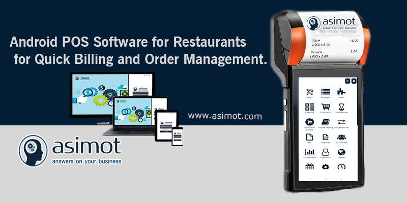 Android POS Software For Restaurants For Quick Billing And Order Management.